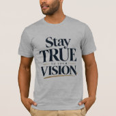 T-shirt Restez Fidèle • À Votre Vision (Devant)
