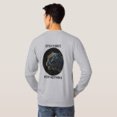 T-shirt Restez Fierce Peur Rien Panne Noire (Dos entier)