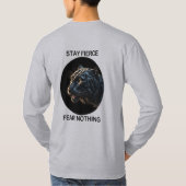 T-shirt Restez Fierce Peur Rien Panne Noire (Dos)