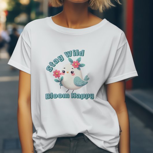 T-shirt Restez Fleur Sauvage Heureux