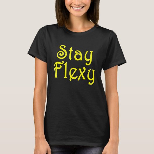 T-shirt Restez Flexy Motivationnel Inspiationnel Et Fitnes (Devant)