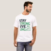 T-shirt Restez forts. Live long (Devant entier)