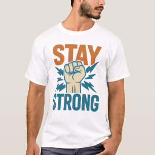 T-shirt Restez forts - Vintage Poing Motivational Desi