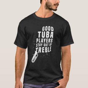 T-shirt Restez Hors De Treble Tuba Instrument Lecteur En L