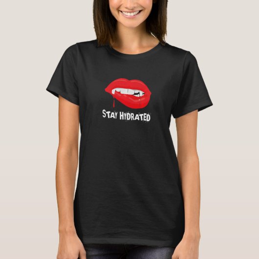 T-shirt Restez Hydratés Halloween Vampire Fangs (Devant)