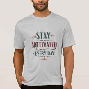 T-shirt Restez motivé chaque jour - Sport-Tek concurrent