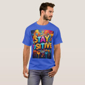 T-shirt Restez positif (Devant entier)