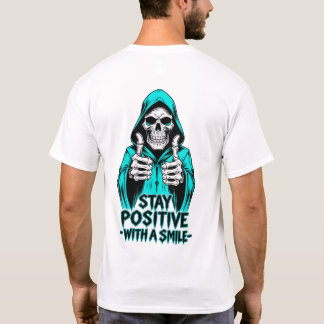 T-shirt Restez Positif – Inspiration Motivation