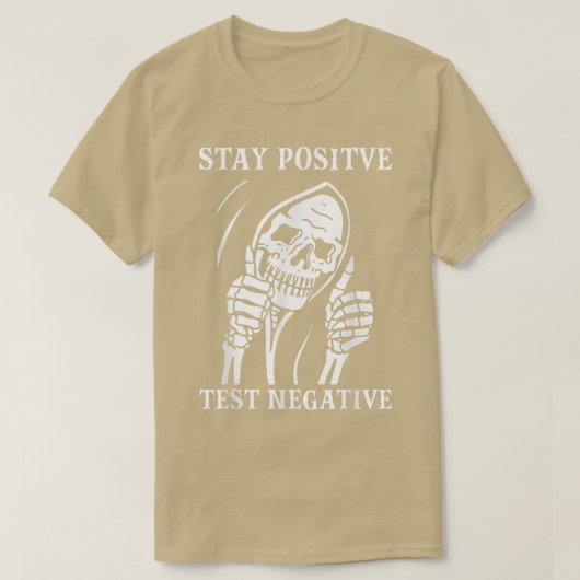 T-shirt Restez positif Test Négative Lazy Halloween Costum (Design devant)