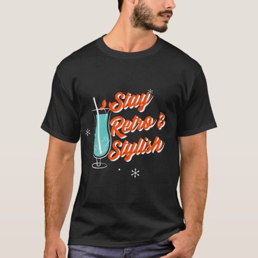 T-shirt Restez Rétro Et Design Élégant (Devant)
