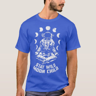 T-shirt Restez sauvage Lune Enfant Yoga Astronaut Espace Z