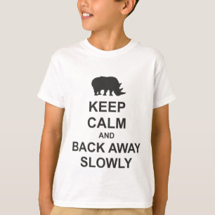 T-shirt Restez tranquille et retenez lentement