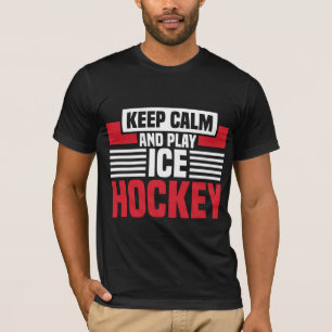 T-shirt Restez tranquille Jouer Hockey