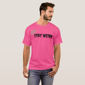 T-shirt Restez un Alien bizarre Ufo (Devant entier)