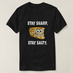 T-shirt Restez vifs, restez salés. Citation drôle sur le f