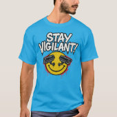 T-SHIRT RESTEZ VIGILANTS - BSQS (Devant)