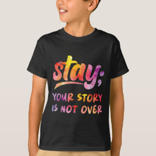 T-shirt Restez Votre Histoire N'est Pas Terminée Santé Men