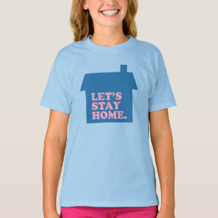 T-shirt Restons à la maison Bleu