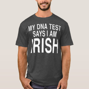 T-shirt Résultats du test ADN d'une ancêtre irlandaise I