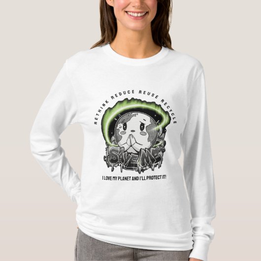 T-shirt Rethink Reduce Reuse Recycle Save Earth (Devant)