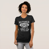 T-shirt Retired 2026 retirement worked whole life for this (Devant entier)