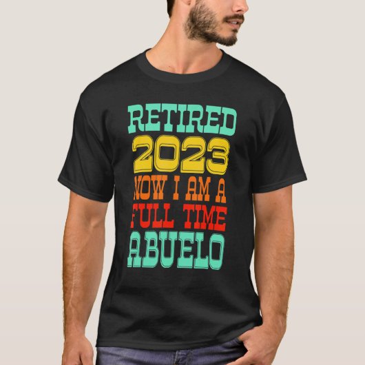 T-shirt Retired Abuelo 2023 (Devant)