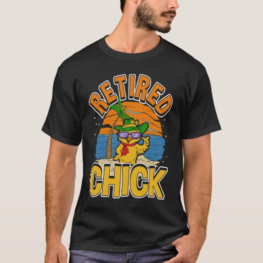 T-shirt Retired Chick Retirement & Chick Sunglasses Retir (Devant)