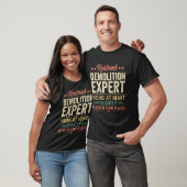 T-shirt Retired Demolition Expert (Unisexe)