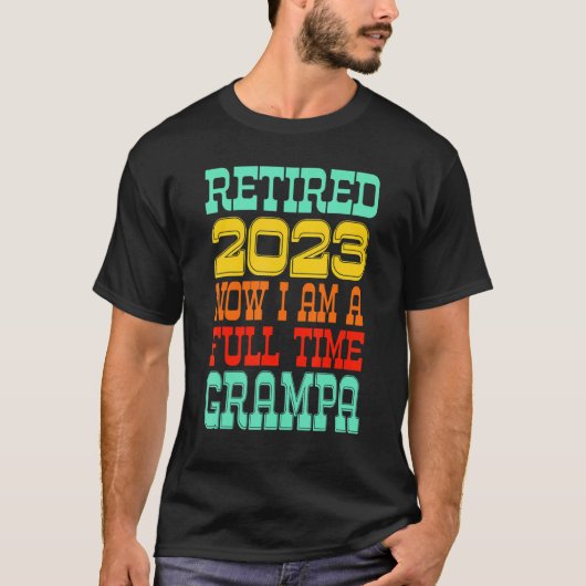 T-shirt Retired Grampa 2023 (Devant)