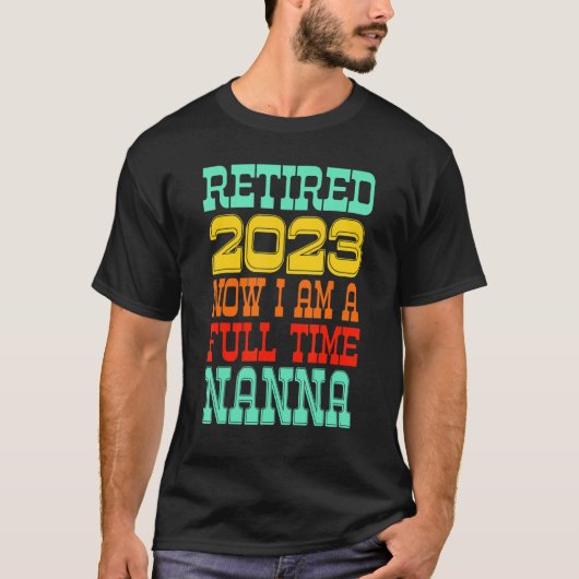 T-shirt Retired Nanna 2023 (Devant)