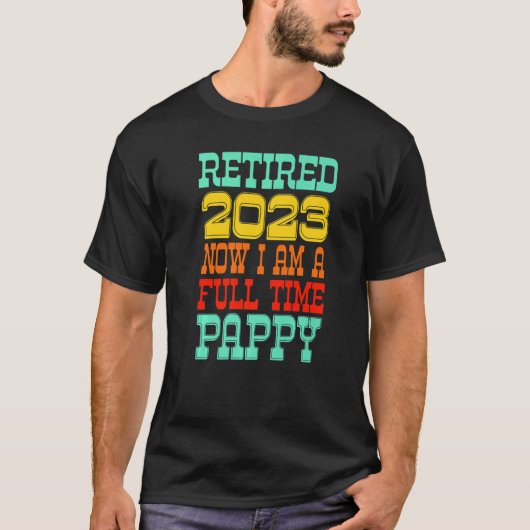T-shirt Retired Pappy 2023 (Devant)