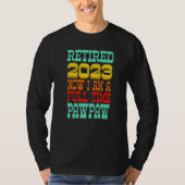 T-shirt Retired Pawpaw 2023 (Devant)