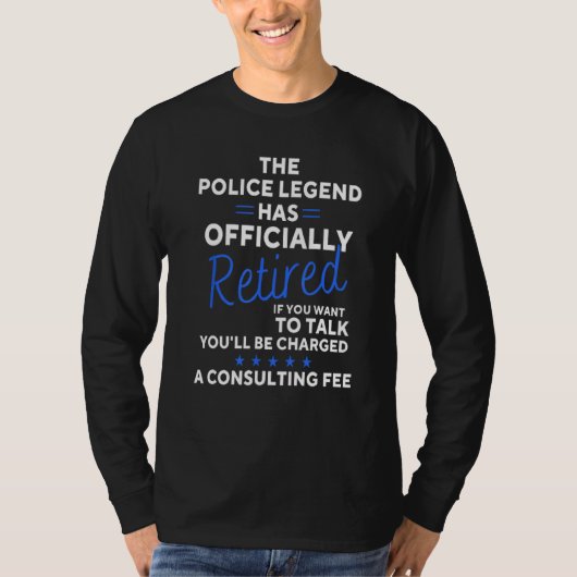 T-shirt Retired Police Officer Law Enforcement Retirement (Devant)