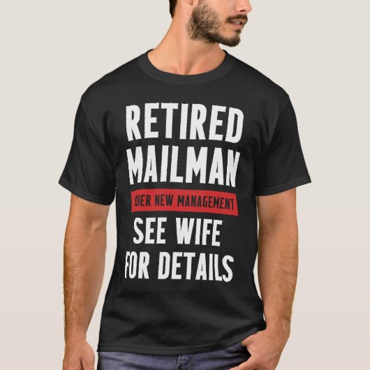 T-shirt Retired Postal Worker Management Wife Mailman Reti (Devant)