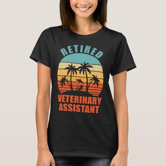 T-shirt Retired Veterinary Assistant Happy Retirement (Devant)