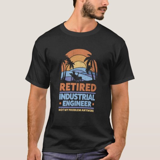 T-shirt Retirement Retiree Engineering Retired Industrial (Devant)