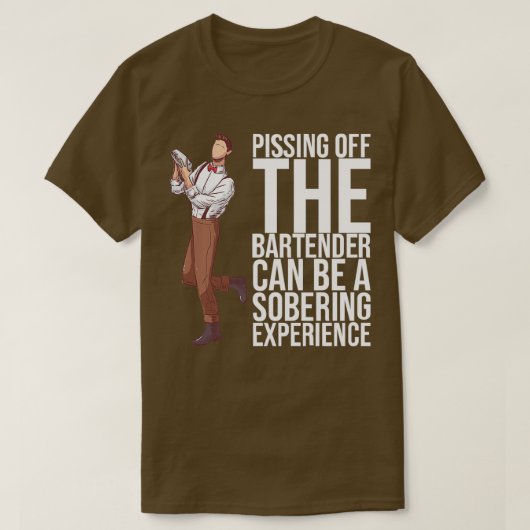 T-SHIRT RETIRER LE BARTENDER PEUT ÊTRE UN DON SOBRE (Design devant)