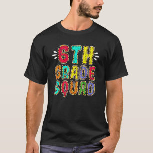 T-shirt Retour à l'école 6e année Escadron Enseigner l'Emp