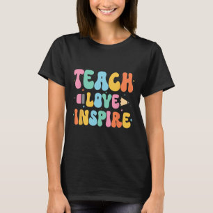 T-shirt Retour À L'École Apprendre L'Amour Inspirer L'Ense