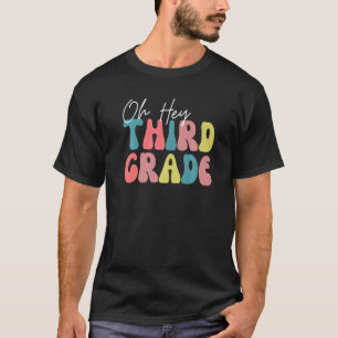 T-shirt Retour à l'école Élèves Enseignant Oh Hé 3ème Troi