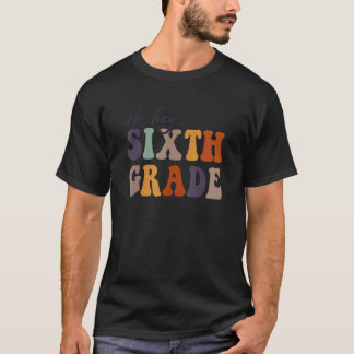 T-shirt Retour à l'école Élèves Enseignant Oh Hé Sixième a