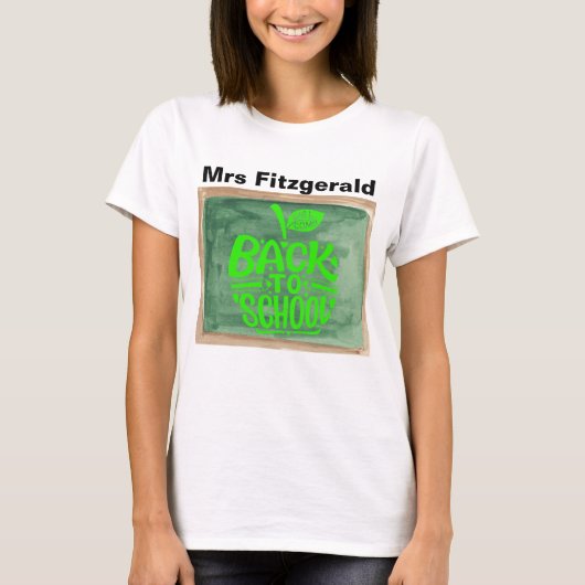 T-shirt Retour à l'école Enseignants Chalkboard Green Appl (Devant)