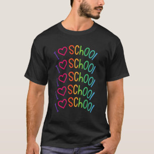 T-shirt Retour À L'École I Love School For Teacher Student