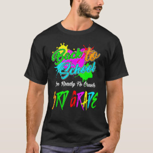 T-shirt Retour à l'école Je suis prêt à écraser les enseig