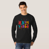 T-shirt Retour à l'école, Math Vibes, Design de professeur (Devant entier)