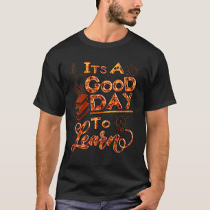 T-shirt Retour à l'école Motivation C'est un bon jour pour
