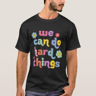 T-shirt Retour à l'école Nous pouvons faire des choses dif