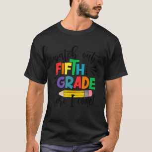 T-shirt Retour À L'École Suivre La 5e Année Ici Je Viens S