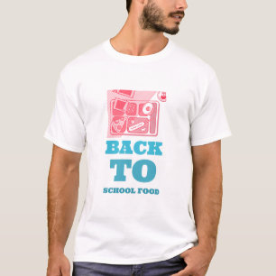 T-shirt Retourner À L'École Alimentation-Pause Déjeuner