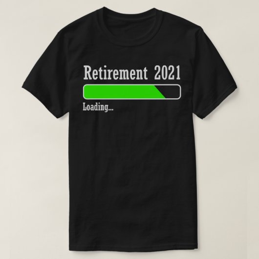 T-shirt Retraite 2021 compte à rebours de chargement à ret (Design devant)